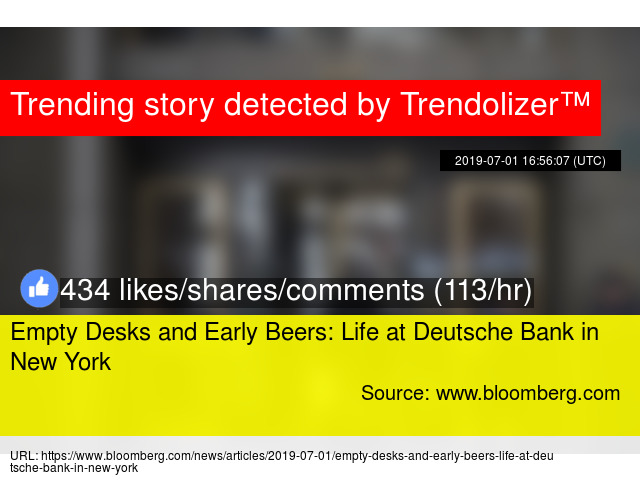 Empty Desks And Early Beers Life At Deutsche Bank In New York